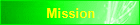 Mission